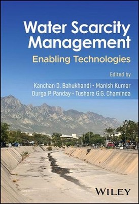 Water Scarcity Management: Enabling Technologies by Manish Kumar (English) Hardc