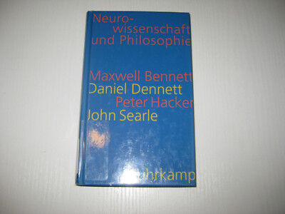 Neurowissenschaft und Philosophie von Daniel C. Dennett, Peter Hacker, John...