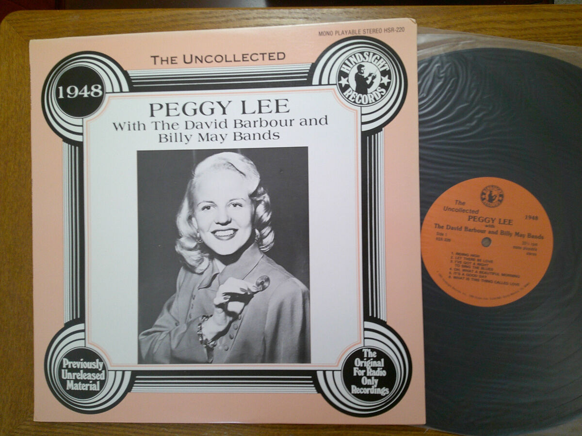 Peggy Lee – The Uncollected Peggy Lee, US 1985 Hindsight Records HSR-220 Peggy Lee – The Uncollected Peggy Lee, US 1985 Hindsight Records HSR-220
