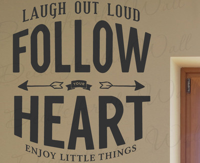 Laugh Out Loud Follow Your Heart Enjoy Little Things Wall Art Vinyl Decal Q95