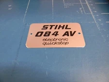 NAME TAG MODEL PLATE BADGE #1124 967 1500 FOR STIHL 084 084AV CHAINSAW -- DR46