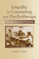 Empathy In Counseling And Psychotherapy Perspectives And Practices Clark Buch