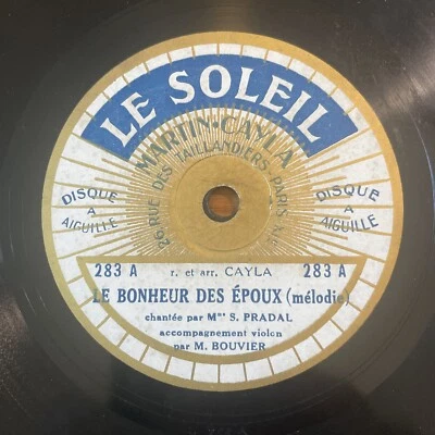 78 rpm Suzanne PRADAL & BOUVIER Le bonheur des époux - CAYLA LE SOLEIL 283 - Photo 1/4
