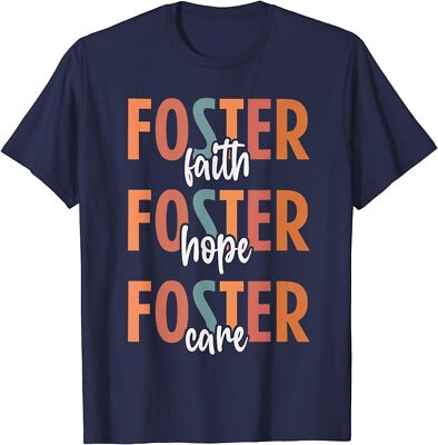 Foster Care Love Foster Hope Foster Care Parent Unisex T-Shirt