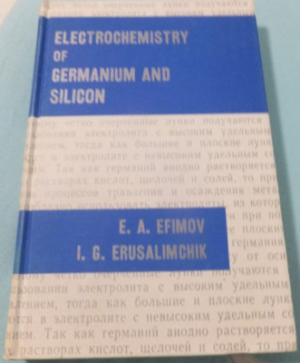 Electrochemistry of Germanium and Silicon E. A. Efimov
