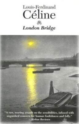 London Bridge (French Literature) by 