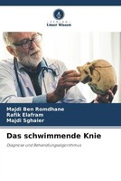 Majdi Ben Romdhane (U. A.) | Das Schwimmende Knie | Taschenbuch | Deutsch (2022)