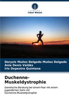 Darysis MuñOz Delgado MuñOz Delgado (U. A.) | Duchenne-Muskeldystrophie | Buch