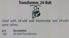 NEW OEM CENTRAL BOILER PART #188, 24 VOLT TRANSFORMER