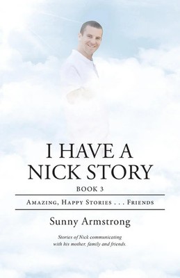 Sunny Armstrong | I Have a Nick Story Book 3 | Taschenbuch | Englisch (2020)