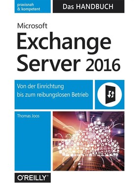 Microsoft Exchange Server 2016 - Das Handbuch | Thomas Joos | Buch | 674 S.