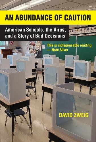 Abundance of Caution, An by David Zweig - 9780262549158
