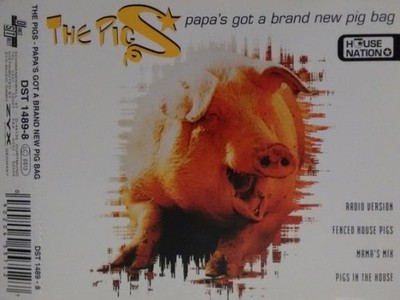 The Pigs - Papa's Got A Brand New Pig Bag (CD, Maxi) 90204557127