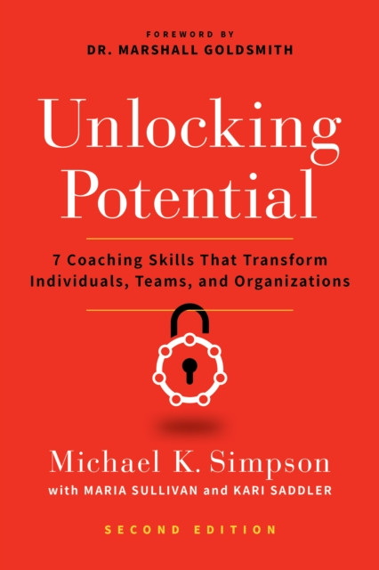 Unlocking Potential, Second Edition by Kari Saddler (Paperback Book)