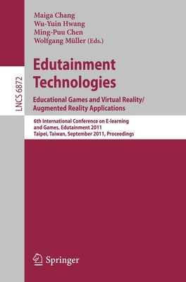 Edutainment Technologies. Educational Games and Virtual Reality/Augmented Realit