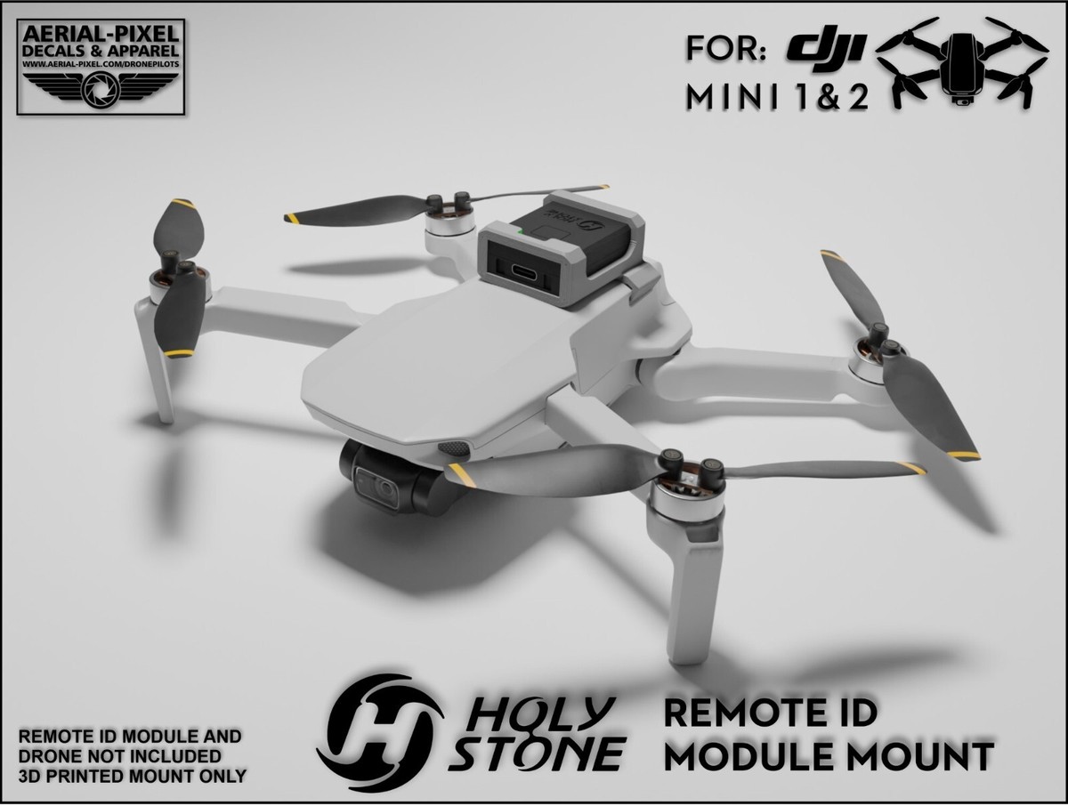 DJI Mavic Mini or Mini 2 Series Holy Stone Remote ID Mount (Module