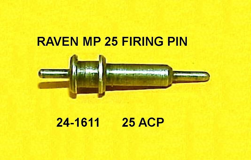 RAVEN MP25  FIRING PIN 24-1611