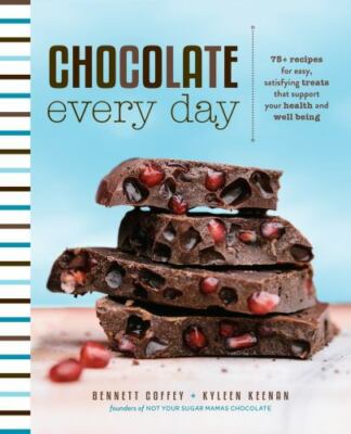 Chocolate Every Day: 85+ Plant
