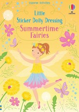 Little Sticker Dolly Dressing Summertime Fairies: An Enchanting Fairytale Sticke