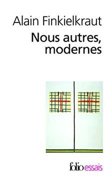 Nous autres, modernes von Finkielkraut,Alain | Buch | Zustand sehr gut