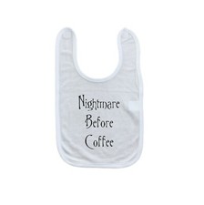 Nightmare Before Coffee Baby Bib - Laughing Giraffe Baby Bib - One Size
