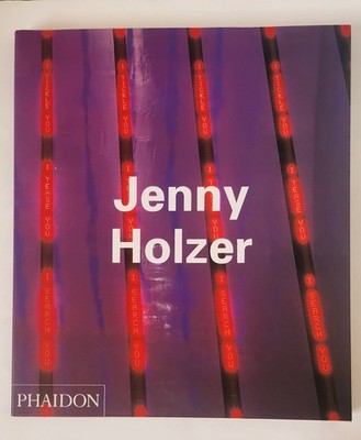 Jenny Holzer (Phaidon Contemporary Artist Series), Holzer, Jenny,Canetti, Elias,