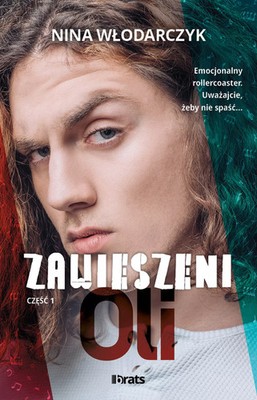 9788382932362 Zawieszeni. 1. Zawieszeni. Część 1: Oli. Oli brats