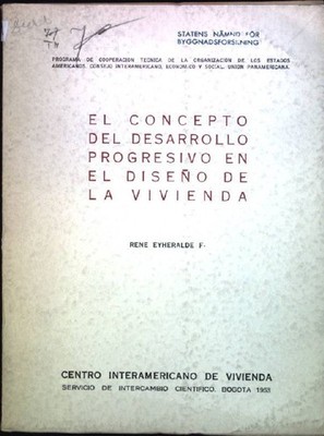 El concepto del desarrollo progresivo en el diseno de la vivienda Publicaciones 