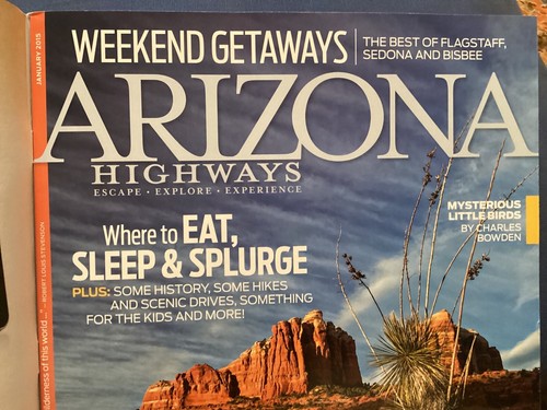 ARIZONA HIGHWAYS, JANUARY 2015, WEEKEND GETAWAYS/ FREE POSTAGE!!! - Imagen 3 de 8