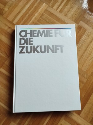 Chemie für die Zukunft BASF Ludwigshafen Chemie Buch Über die BASF 
