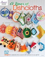 Annie's Crochet A Year of Dishcloths Book, Weldon, Maggie, Book