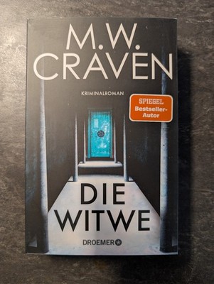M.W. Craven / Die Witwe/ 4. Fall für DS Washington Poe/ deutsch/2026