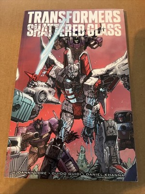 TRANSFORMERS Shattered Glass (IDW 2022) Soft cover TPB 1ST PRINTING