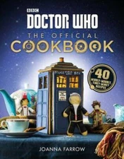 Doctor Who: The Official Cookbook: 40 Wibbly-Wobbly Timey-Wimey Recipes - GOOD