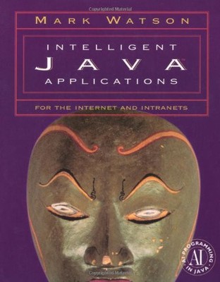 Intelligente Java-Anwendungen für Internet und Intranets, März