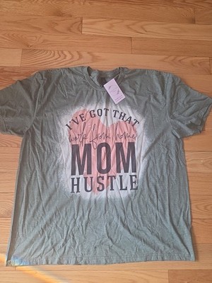 I've Got That Mom Hustle Short Sleeve T-shirt. Soft Style Size XXL New with Tags