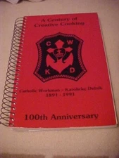 A Century of Creative Cooking Cookbook Catholic Workman Katolicky Delnik Czech