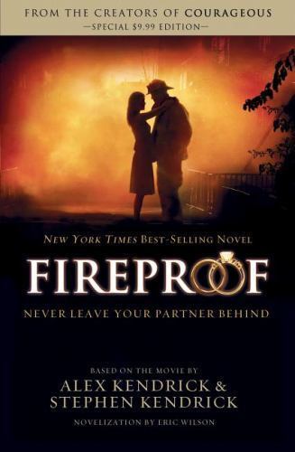 Fireproof - paperback, 9781401685270, Alex Kendrick