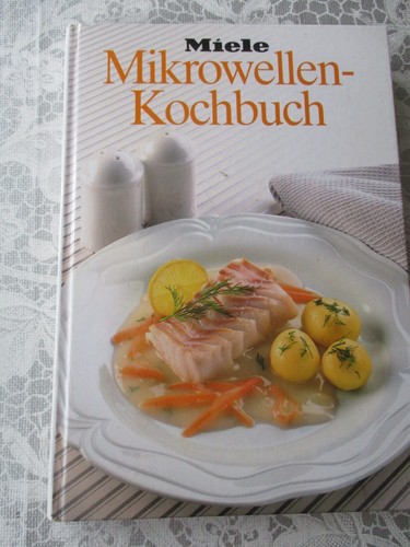 Miele Mikrowellen Kochbuch Dr Oetker