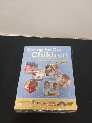 Caring for Our Children: National Health and Safety Performance Standards;...