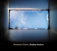 Dreamers Circus - Rooftop Sessions - Cd - G72Z