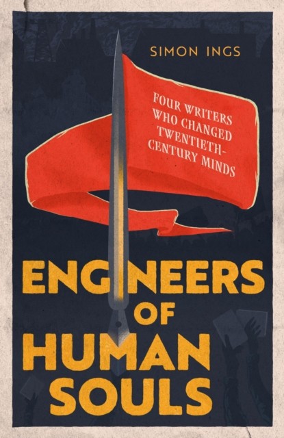 Engineers of Human Souls by Simon Ings (Paperback Book)