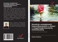Dmitry Bufetov | Korekcja Umiej¿Tno¿Ci Komunikacyjnych U Dzieci Z...