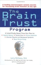 The Brain Trust Program: A Scientifically Based Three-Part Plan to Improve M...
