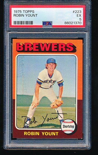1975 Topps ROBIN YOUNT Rookie #223 PSA 5 - No Creases