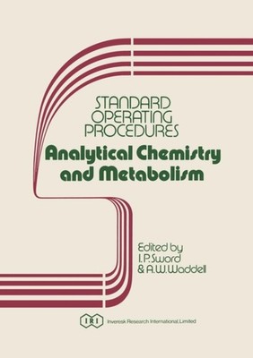 Sword - Standard Operating Procedures Analytical Chemistry and Metabol - X555z
