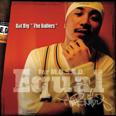Equal  - Get Big ''The Ballers'' (CD, Album)