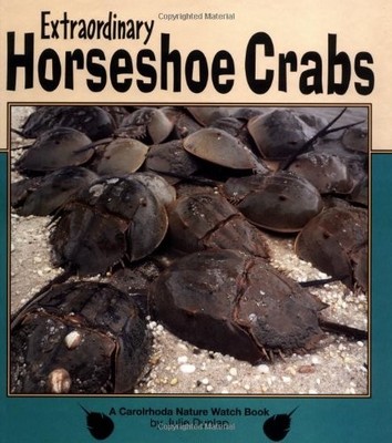 Extraordinary Horseshoe Crabs (Nature..., Dunlap, Julie