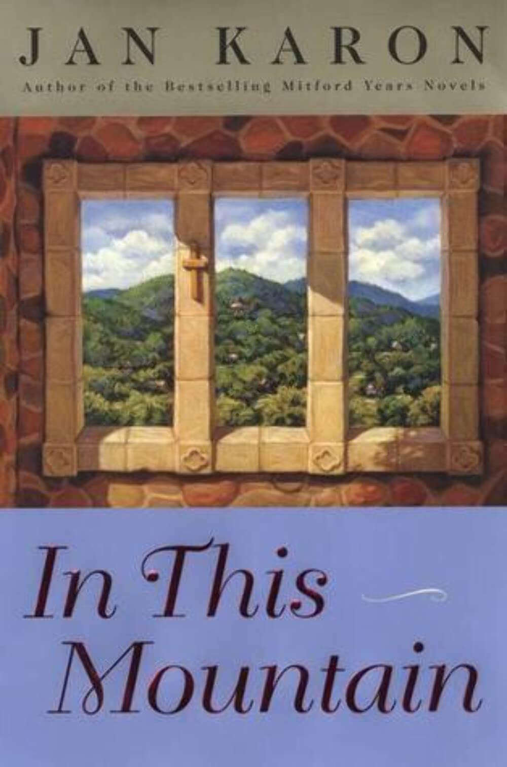 In This Mountain (The Mitford Years, Book 7) by Karon