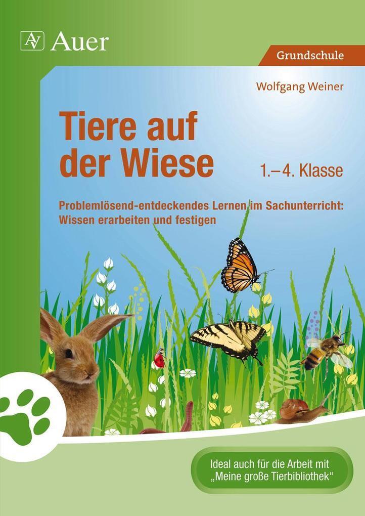 Thumbnail - Tiere Auf Der Wiese | Andrea Trapp, Wolfgang Weiner | 2018 | Deutsch
